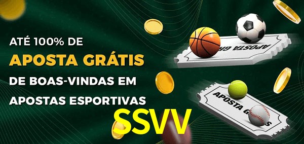 SSVV Ate 100% de Aposta Gratis